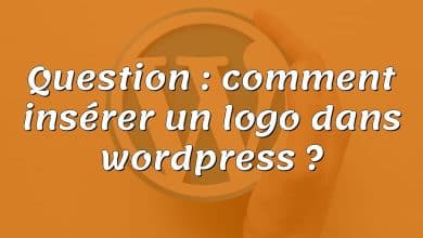 Question : comment insérer un logo dans wordpress ?